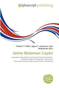 Jaime Bateman Cay?n