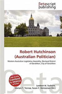 Robert Hutchinson (Australian Politician)