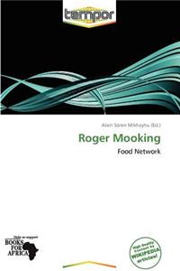 Roger Mooking