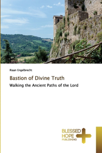 Bastion of Divine Truth