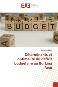 Déterminants et optimalité du déficit budgétaire au Burkina Faso