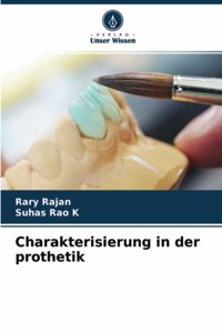 Charakterisierung in der prothetik