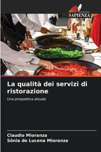 qualità dei servizi di ristorazione