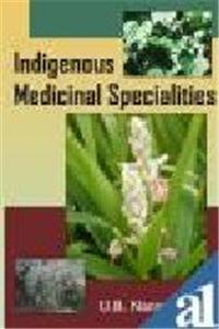 Indigenous Medicinal Specialties