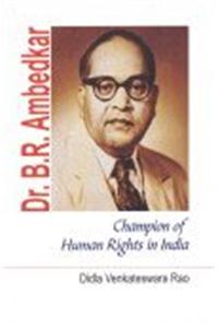 Dr. B.R. Ambedkar: Champion of Human Rights in India