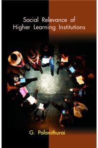 Social Relevance of Higher Learning Institutions