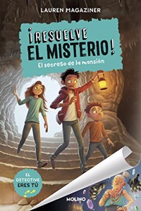 Â¡Resuelve el misterio! 1. El secreto de la mansion