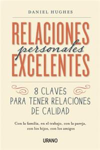 Relaciones Personales Excelentes