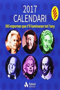 365 espurnes que t'il.luminaran tot l'any: Calendari catala 2017 (Catalan Edition)