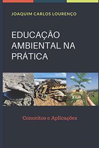 Educação Ambiental Na Prática