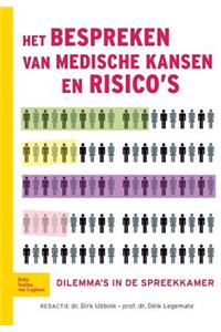 Het Bespreken Van Medische Kansen En Risico's