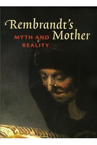 Rembrandt's Mother