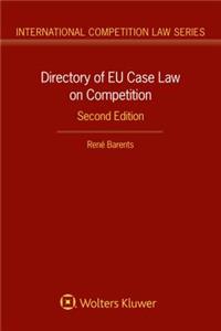 Directory of Eu Case Law on Competition,