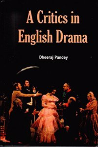 A Critics in English Drama