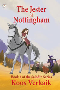 Jester of Nottingham Book 4