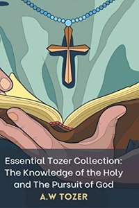 Essential Tozer Collection