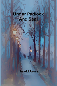 The Mysterious Wanderer, Volume. IV (Edition1)