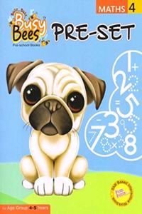 Busy Bees Pre-Set Maths Book 4