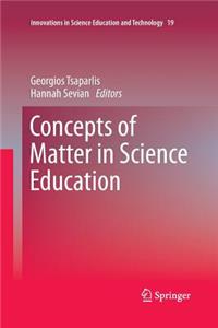 Concepts of Matter in Science Education