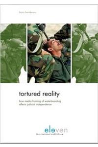 Tortured Reality