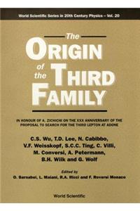 Origin of the Third Family