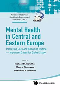 Mental Health in Central and Eastern Europe