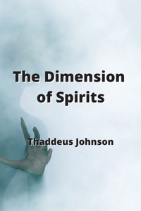 Dimension of Spirits