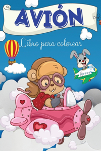 Libro para colorear de aviones: Libro para colorear de aviones: Un libro para colorear de aviones para niños.Imágenes divertidas de aviones para niños y ToodlersI Niños y niñas I A