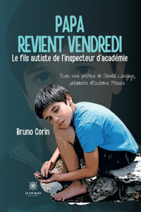Papa revient vendredi