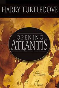 Opening Atlantis