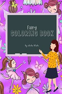 Fairy Coloring Book for Children Ages 3-7