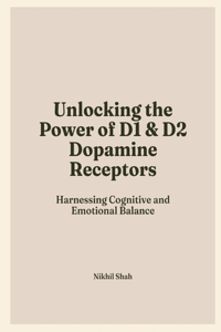 Mastering Dopamine Receptors