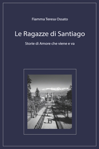 Le Ragazze di Santiago