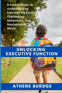 Unlock Executive Function