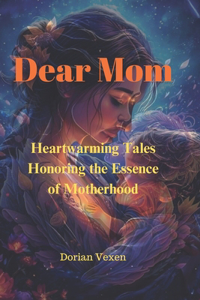 Dear Mom