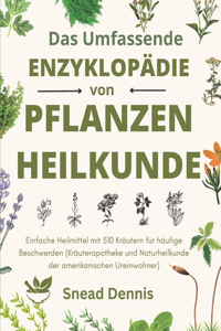 umfassende Enzyklopädie der Kräutermedizin