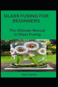 Glass Fusing for Beginners