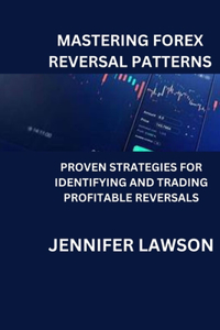 Mastering Forex Reversal Patterns