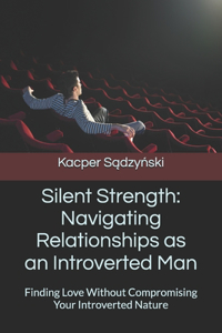Silent Strength