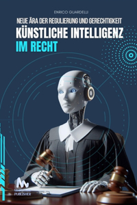 Künstliche Intelligenz im Recht