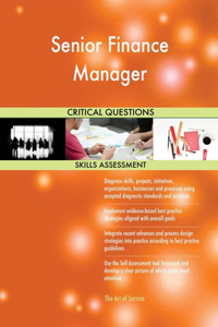 Senior Finance Manager Critical Questions Skills Assessment