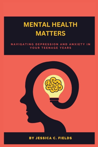 Mental Health Matters