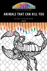 Animals That Can Kill You