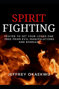 Spirit Fighting