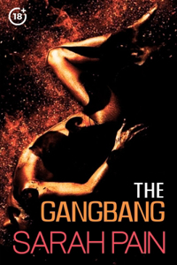 The Gangbang