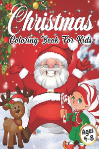 Christmas Coloring Book for Kids Ages 4-8