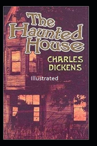 The Haunted House Illustrated