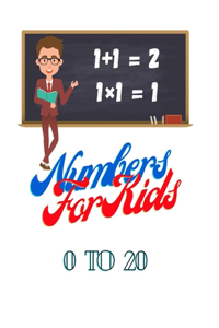 Numbers For Kids 0 to 20