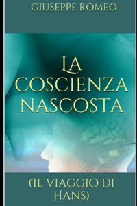 La coscienza nascosta