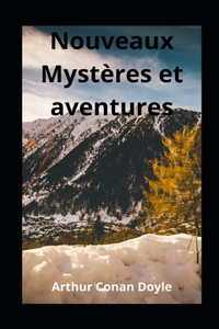 Nouveaux Mystères et aventures illustree